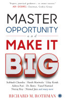 Master Opportunity and Make it Big