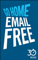 Go Home Email Free  30 Minute Reads