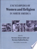 Encyclopedia of Women and Religion in North America  Women in North American Catholicism