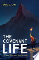 The Covenant Life