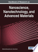 Handbook of Research on Nanoscience  Nanotechnology  and Advanced Materials