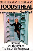 Foods That Heal Companion Cookbook