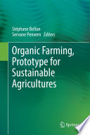 Organic Farming  Prototype for Sustainable Agricultures