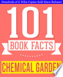 The Chemical Garden Trilogy   101 Amazingly True Facts You Didn t Know Book