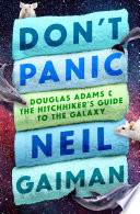 Don't Panic PDF Book By Neil Gaiman
