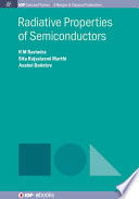 Radiative Properties of Semiconductors Book
