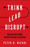Think Lead Disrupt
