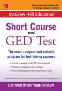 McGraw-Hill Education Short Course for the GED Test Pdf/ePub eBook