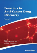 Frontiers in Anti Cancer Drug Discovery