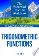 The Essential Calculus Workbook  Trigonometric Functions Book