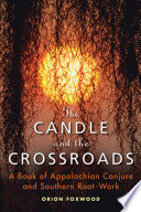The Candle and the Crossroads