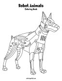 Robot Animals Coloring Book 1