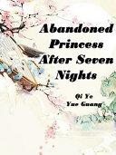 Abandoned Princess After Seven Nights