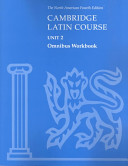 Cambridge Latin Course Unit 2 Omnibus Workbook North American edition