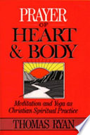 Prayer of Heart and Body Book