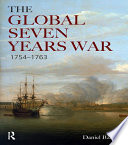 The Global Seven Years War 1754 1763