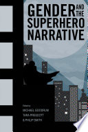 Gender and the Superhero Narrative Book