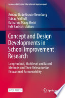 Concept and Design Developments in School Improvement Research