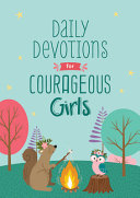Daily Devotions for Courageous Girls Book PDF
