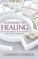 Pathways To Healing