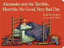 Alexander and the Terrible  Horrible  No Good  Very Bad Day Book