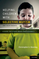 Helping Children with Selective Mutism and Their Parents