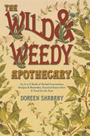 The Wild & Weedy Apothecary Pdf/ePub eBook