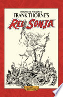 Frank Thorne's Red Sonja: Art Edition