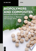 Biopolymers and Composites Book