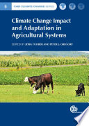 Climate Change Impact and Adaptation in Agricultural Systems Book