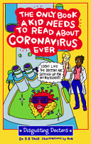 The Only Book a Kid Needs to Read about Coronavirus Ever Book