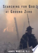 Searching for God at Ground Zero Book