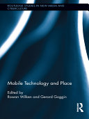 Mobile Technology and Place