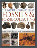 The World Encyclopedia of Fossils and Fossil-Collecting