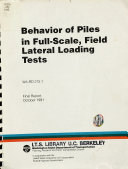 Behavior of Piles in Full-scale, Field Lateral Loading Tests