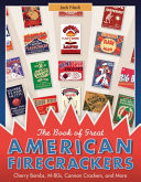 The Book of Great American Firecrackers