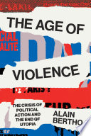 The Age of Violence