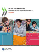 PISA 2018 Results (Volume V) Effective Policies, Successful Schools