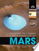 Preventing the Forward Contamination of Mars Book