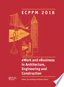 eWork and eBusiness in Architecture  Engineering and Construction