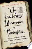 The Bad Ass Librarians of Timbuktu Book