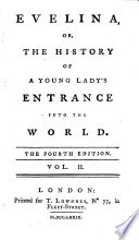 Evelina, Or, the History of a Young Lady's Entrance Into the World PDF Book By Fanny Burney