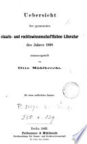 Uebersicht der gesammten staats- und rechtswissenschaftlichen Literatur, zusammengestellt von O. Mühlbrecht