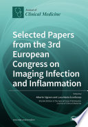 Selected Papers from the 3rd European Congress on Imaging Infection and Inflammation