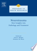 Neurotrauma  New Insights into Pathology and Treatment Book