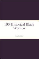 100 Historical Black Women