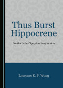 Thus Burst Hippocrene