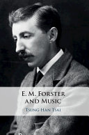 E. M Forster and Music