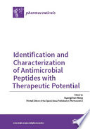 Identification and Characterization of Antimicrobial Peptides with Therapeutic Potential