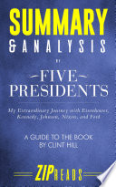 Summary   Analysis of Five Presidents Book